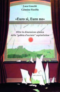 Euro sì euro no