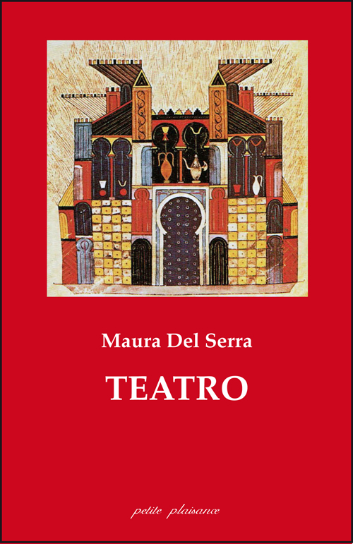 Maura Del Serra, Teatro