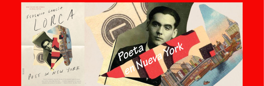 Lorca, Poeta en Nueva York