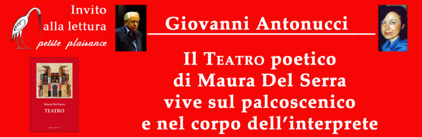 Giovanni Antonucci_Teatro_Maura Del Serra