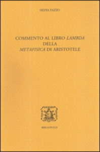 Commento al libro Lambda della Metafisica di Aristotele