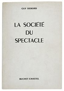 La Société du Spectacle