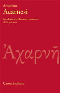 2012 Aristofane, Acarnesi