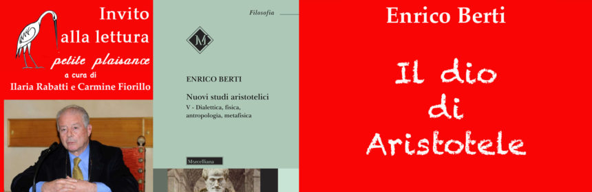 Enrico Berti, Il dio di Aristotele