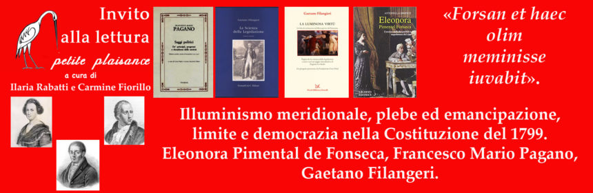 Eleonora de Fonseca Pimental - Francesco Mario Pagano-Gaetano Filangeri