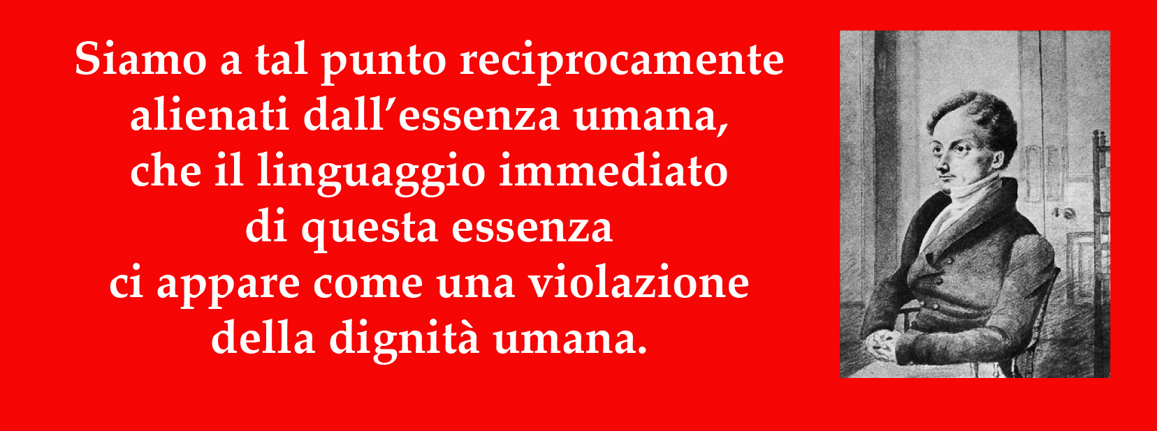 Esempi Di Violazione Della Dignità Umana James Mill (1773-1836) – Siamo a tal punto reciprocamente alienati dall