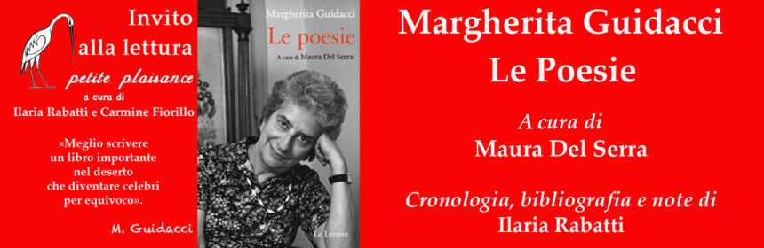 Margherita Guidacci, Le Poesie, nuova edizione