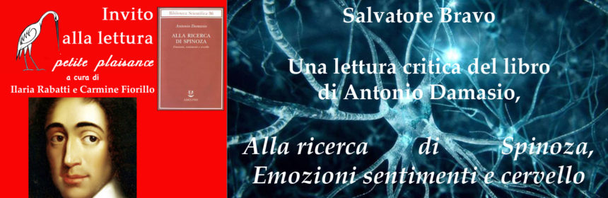 Antonio Damasio - Spinoza - Neuroscienze