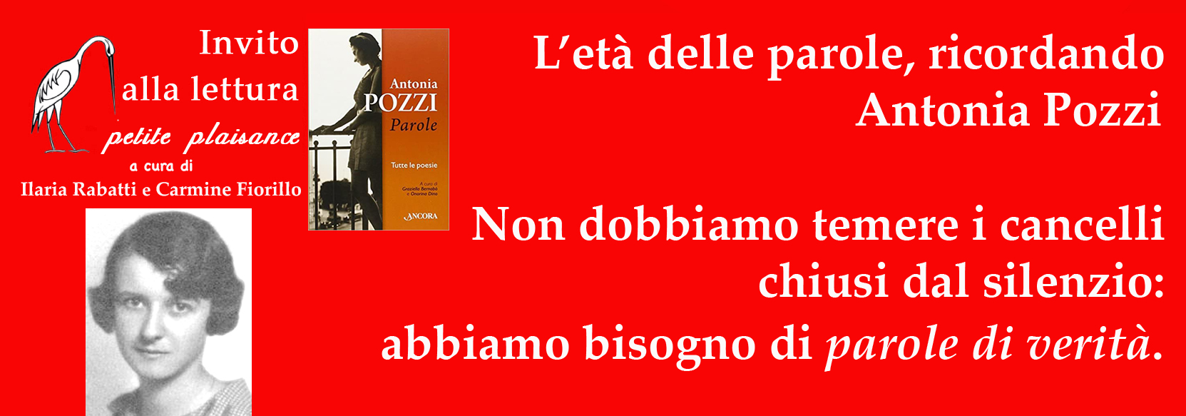 Salvatore Bravo – L’età delle parole, ricordando Antonia Pozzi. Non